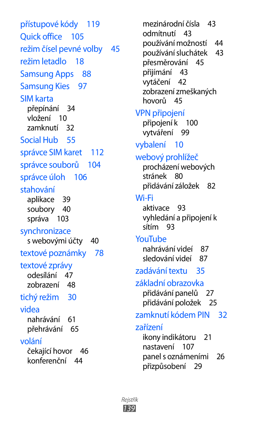 Samsung GT-S6802CWAORX, GT-S6802ZOAETL manual Aktivace 93 vyhledání a připojení k sítím , Nastavení , Přizpůsobení , 139 